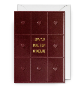 I Love You More than Chocolate Card