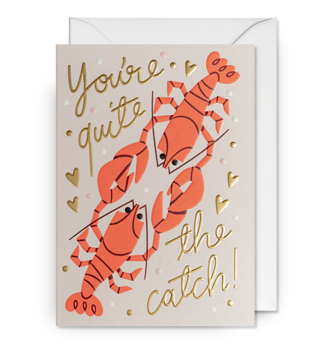 You’re Quite the Catch! Card