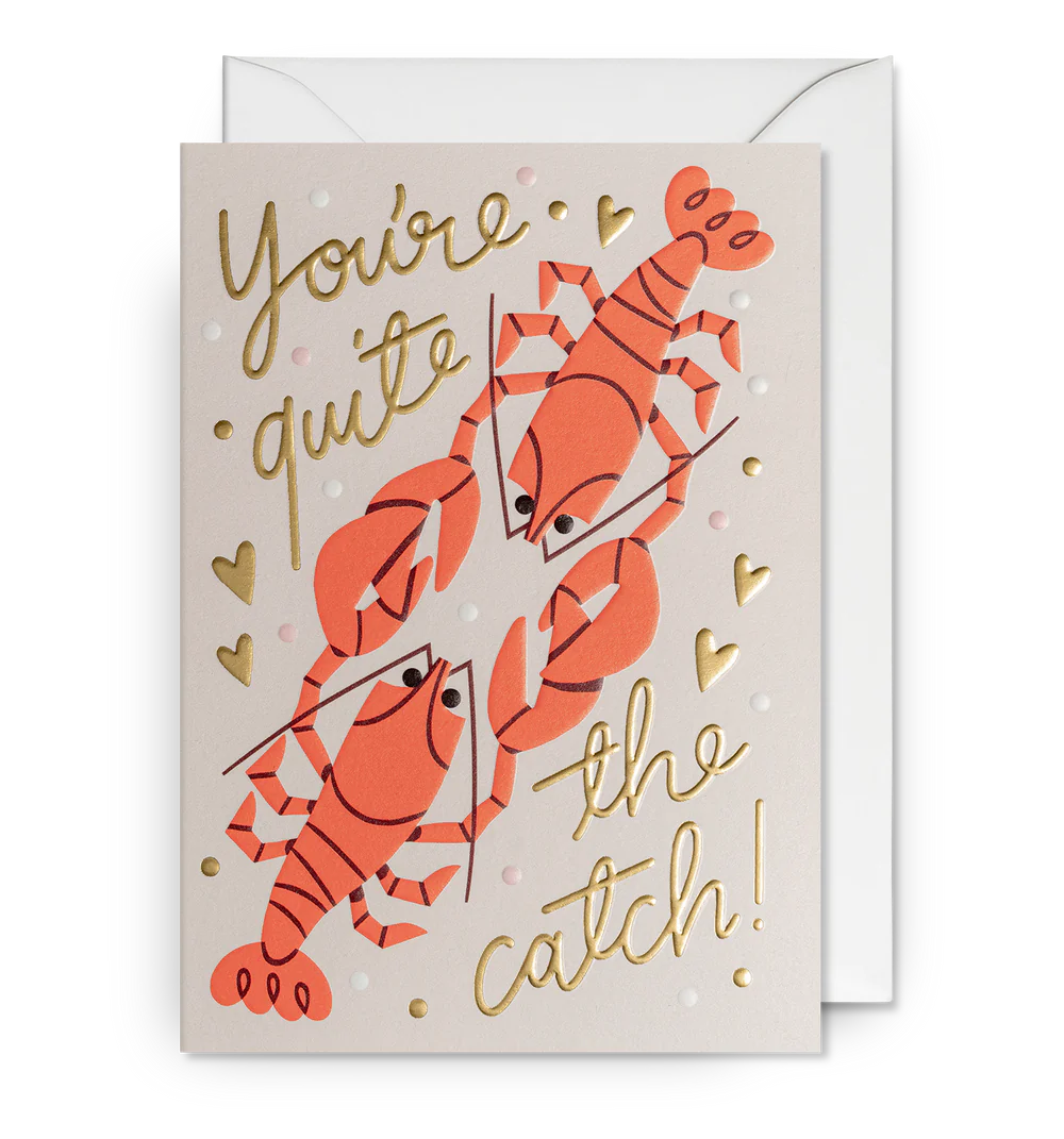 You’re Quite the Catch! Card