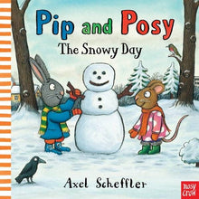 Load image into Gallery viewer, Pip and Posy: The Snowy Day