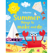 Load image into Gallery viewer, Summer Things To Make And Do