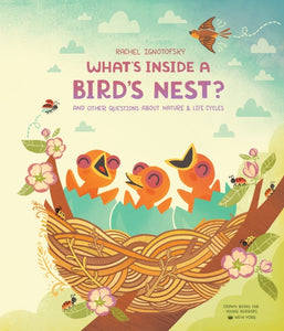 What’s Inside a Bird’s Nest?