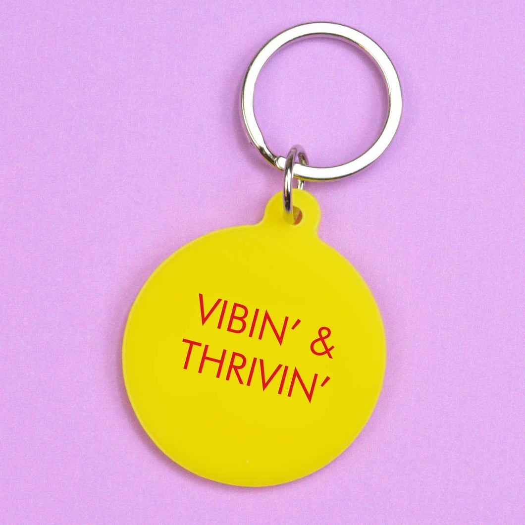 Vibin' & Thrivin' Keytag