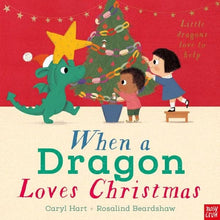 Load image into Gallery viewer, When a Dragon Loves Christmas