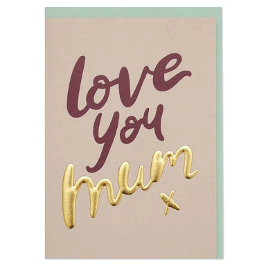 Love You Mum Card