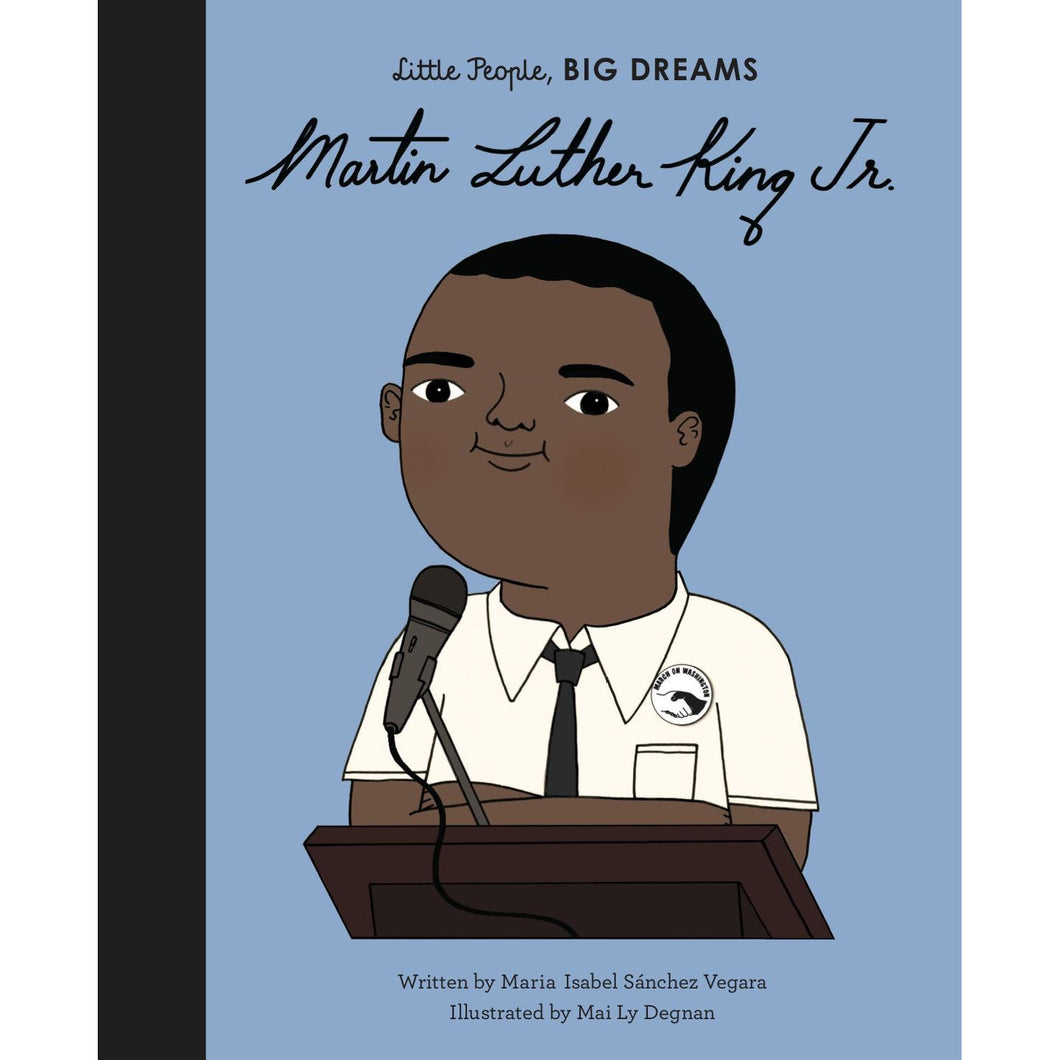 Little People Big Dreams Martin Luther King Jr