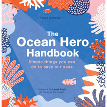 Load image into Gallery viewer, Ocean Hero&#39;s Handbook