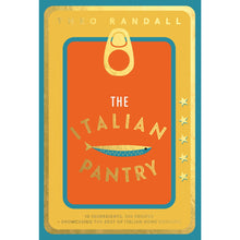 Load image into Gallery viewer, The Italian Pantry Cookbook