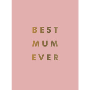 Best Mum Ever Book