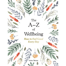 Load image into Gallery viewer, The A-Z Of Wellbeing