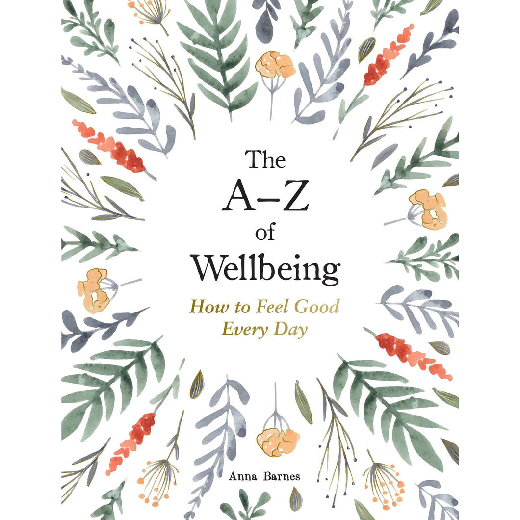 The A-Z Of Wellbeing