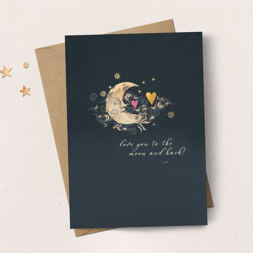 Love You To The Moon And Back Card